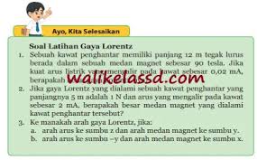 Kunci Jawaban Ipa Kelas 9 Halaman 27 Soal Latihan Gaya Lorentz Wali Kelas Sd