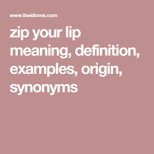 Zip Your Lip Your Lips Lips Zip
