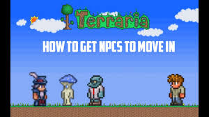 Sep 30, 2015 · after 14 npcs live in your world, she may spawn. Terraria Ios How To Get Npcs To Move In Your House Full Tutorial Youtube