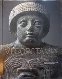 Mesopotamia. Civilization Begins"