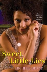 Michele Grant · Sweet Little Lies (Book) (2011)