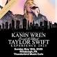 Kanin Wrens Taylor Swift Experience