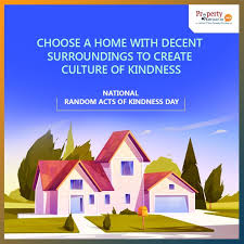 National Random Acts Of Kindness Day 2020 In 2020 Real Estate Marketing Dream Properties Real Estate News
