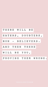 Prove Them Wrong Good Vibes Quotes Words Quotes Vibe Quote