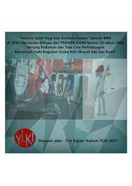 Kegiatan usaha minyak dan gas bumi terdiri atas kegiatan usaha hulu dan kegiatan usaha hilir. Analisis Ganti Rugi Atas Ketidaksesuaian Takaran Bbm Di Spbu Pertamin