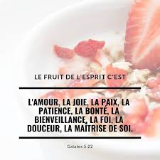 La Bible Verset Illustre Galates 5 22 Le Fruit De L Esprit C Est L Amour La Joie La Paix La Patience L La Bible Verset Du Jour Citations De La Bible