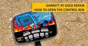 This is a ok beginners detector. Garrett At Gold Repair How To Open The Control Box Md Hunter Blog