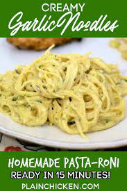 Creamy Garlic Noodles Homemade Pasta Roni Pasta Roni Homemade Pasta Pasta Roni Recipes