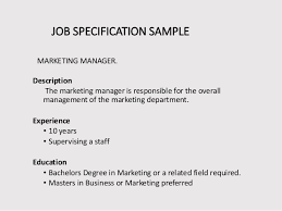 It lets applicants know what skills, level of experience, education, and. Presentation On Job Specification