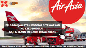 Jawatan kosong 2020 / jawatan kosong swasta 2020. Sebanyak 60 Jawatan Kosong Ditawarkan Oleh Airasia Gaji Elaun Menarik Ditawarkan Jawatan Malaysia Terkini