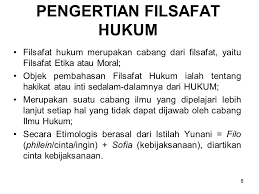 Pendahuluan Pengertian Filsafat Hukum Ppt Download