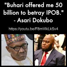 BIAFRA: Buhari Allocated N50 Billion To Bribe Ijaw To Betray IPOB – Asari  [VIDEO] - NewsRescue.com