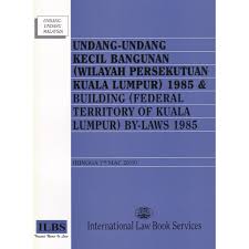 Majelis permusyawaratan rakyat sekretariat jenderal. Undang Undang Kecil Bangunan Wilayah Persekutuan Kuala Lumpur 1985 Hingga 1hb Mac 2019 Shopee Malaysia