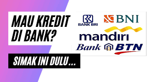Maybe you would like to learn more about one of these? Tips Sebelum Mengajukan Kredit Di Bank Kredit Bank Bri Mandiri Btn Youtube