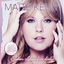 Sieben leben für dich die sieben leben der maite kelly sind noch lange nicht alle. Kelly Maite Sieben Leben Fuer Dich Amazon Com Music