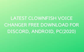 Clownfish voice changer is a program for altering your voice. Latest Clownfish Voice Changer Free Download For Discord Android Pc 2020