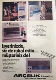 Oguz Topoglu Arcelik Klima 1975 Nostaljik Eski Reklamlar Reklam Isyeri Magazalar