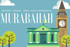 Check spelling or type a new query. Murabahah Definisi Fungsi Jenis Dan Contohnya