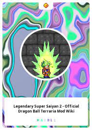 Check spelling or type a new query. Legendary Super Saiyan 2 Official Dragon Ball Terraria Mod Wiki Marblecards Opensea