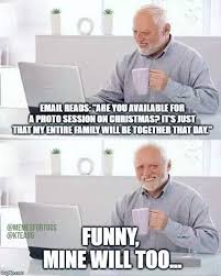 Pin By Kaylynn Mayfield On Photographer Memes Laughing So Hard Memes Humor