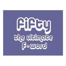 50th Birthday Gifts Fifty The Ultimate F Word Postcard Zazzle Com In 2021 50th Birthday Wishes 50th Birthday Quotes Happy 50th Birthday Wishes