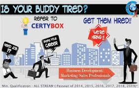 Certybox Off Campus Drive For All Graduates Of 2014 2019 Batch With Salary Upto 5 Lacs Per Annum Sales And Marketing Campus Events Campus