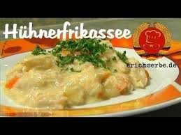 Huhnerfrikassee Essen In Der Ddr Koch Und Backrezepte Fur Ostdeutsche Gerichte Erichs Kulinarisches Erbe Frikassee Rezept Ddr Rezepte Rezepte