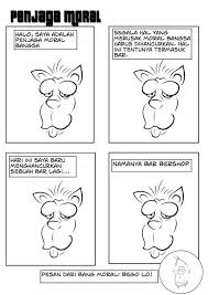 أخلاق, akhlāq) adalah istilah manusia menyebut ke manusia atau orang lainnya dalam tindakan yang memiliki nilai positif. Komik Pesan Moral 2 Pesan Moral
