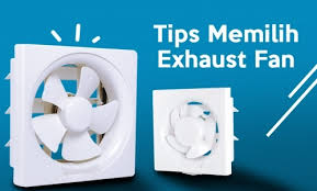 Pentingnya memilih variasi dan ukuran exhaust fan dapur yang tepat. Tips Memilih Exhaust Fan Untuk Usaha Anda Selka Id