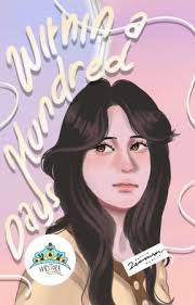 Within a Hundred Days (TAMAT)