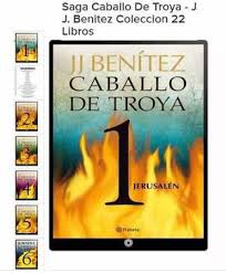 Libro caballo de troya 1. Caballo De Troya J J Benitez Coleccion 22 Libros Pdf En Lima Clasf Formacion Y Libros