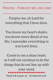 Prayer Forgive Me My Sins Oh Lord Prayer For Forgiveness Prayer Scriptures God Prayer