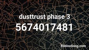 This song has 11 likes. Dusttrust Phase 3 Roblox Id Roblox Music Codes