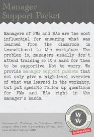 We Don T Stop At Training Pms And Bas We Share The Knowledge With Their Managers Too Http Clicky Me 7rht Workplace Workshop Learning