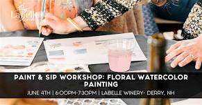 Paint & Sip Workshop: Floral Watercolor Paintings