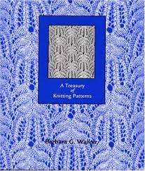 Walker has been an idol and guru to knitter's worldwide for decades, the first of her many comprehensive collections of knitting patterns appearing in 1968. A Treasury Of Knitting Patterns By Barbara G Walker