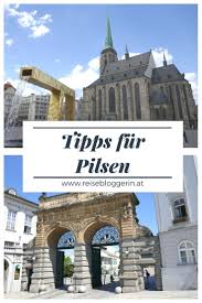 Tipps Fur Pilsen Sehenswurdigkeiten In Der Bierhauptstadt Tschechiens Reisen Stadte Reise Tschechien