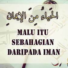 Daripada abu hurairah r.a bahawa rasulullah saw bersabda yang maksudnya malu yang dianjurkan oleh islam ialah malu daripada melakukan perbuatan keji dan maksiat. Akhlak Malu Perisai Iman Other Quiz Quizizz