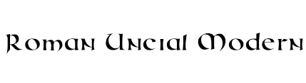 We have 43 free roman fonts to offer for direct downloading · 1001 fonts is your favorite site for free fonts since 2001 Roman Uncial Modern Font Ffonts Net