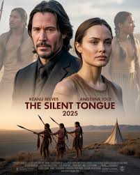 🎬 The Silent Tongue (2025) With Keanu Reeves, Angelina Jolie ▶️Official Trailer: https://countryclassics.newsbloging.com/659 In the long-awaited western “The Silent Tongue,” slated for release in 2025, Hollywood icons Keanu Reeves and Angelina Jolie