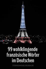 Vor allem das angriffstrio enttäuschte. 99 Wohlklingende Franzosische Worter Im Deutschen
