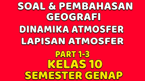 We did not find results for: Soal Pembahasan Geografi Kelas 10 Dinamika Atmosfer Lapisan Atmosfer 1 3 Youtube