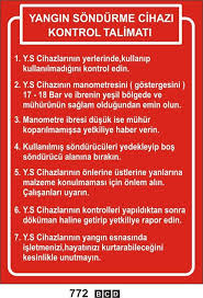 Yangin Sondurme Cihazi Kontrol Talimati Uyari Levhalari