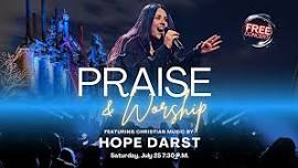 Praise & Worship Concert, Featuring Hope Darst