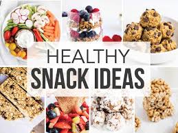Our editors tested hundreds of snacks, and these were the very best ones, from bars to popcorn to sweet treats to yogurt. 50 Of The Best Healthy Snack Ideas I Heart Naptime