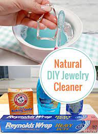 Diy Natural Jewelry Cleaner Ehow Com Cleaning Hacks Diy Natural Products Diy Natural Jewelry Cleaner
