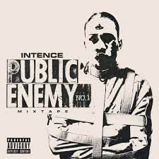 We did not find results for: Intence Public Enemy No 1 Mixtape