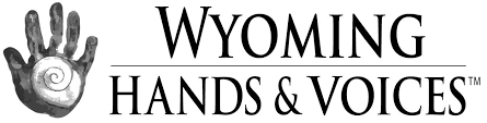 Guide By Your Side Gbys Wyoming Hands And Voices