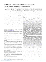 Pdf Half Earth Or Whole Earth Radical Ideas For Conservation And Their Implications