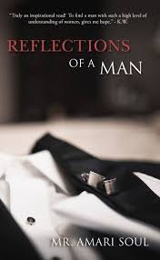 Reflections Of A Man Ebook By Mr Amari Soul Rakuten Kobo Pdf Books Download Books Free Reading